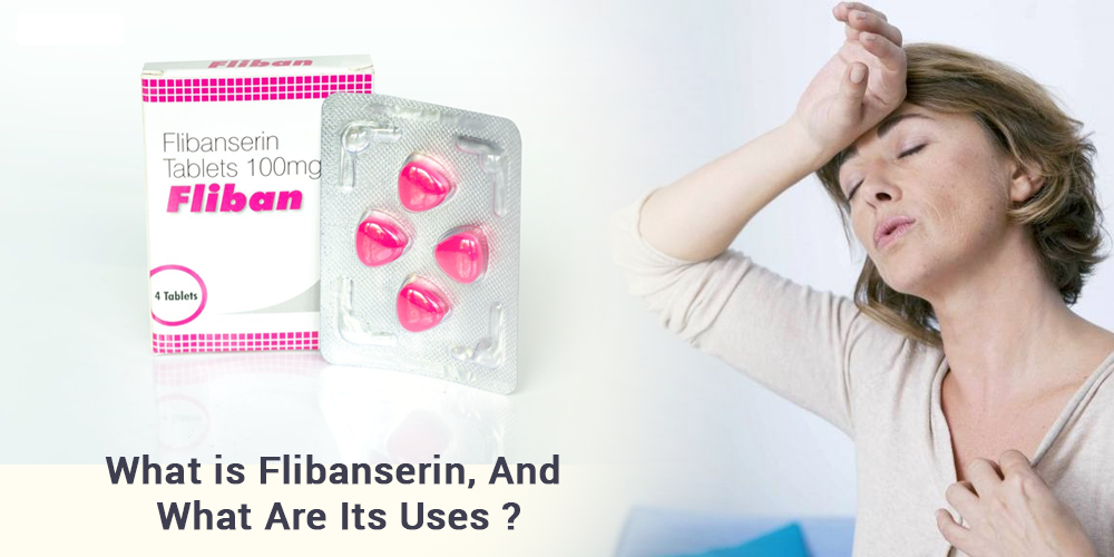 What is Flibanserin, and what are its Uses?