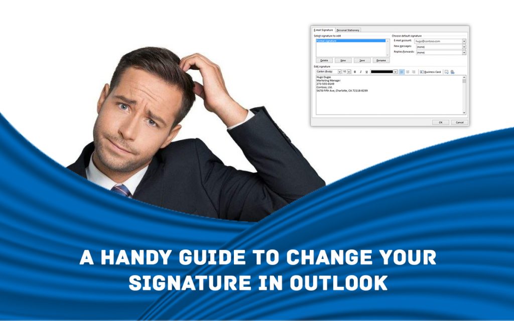 how to change signature in Outlook