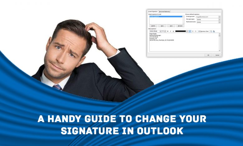 how to change signature in Outlook