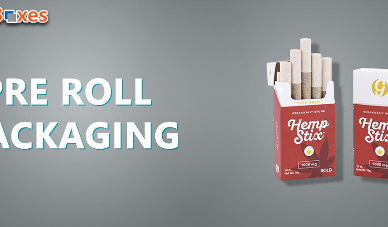 Pre Roll Packaging