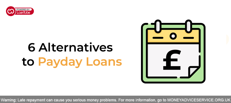 6 Alternatives to Payday Loans