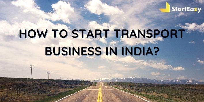 how to start transport business in India