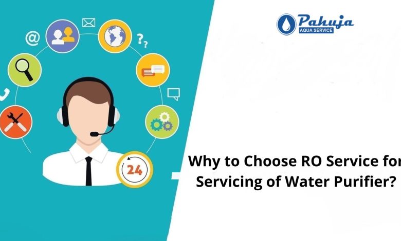 Why to Choose RO Service for Servicing of Water Purifier