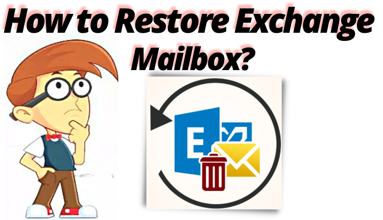 restore exchange mailbox