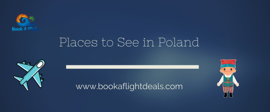 Places to See in Poland